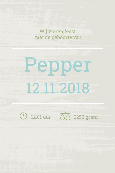 Geboortekaartje Pepper binnen