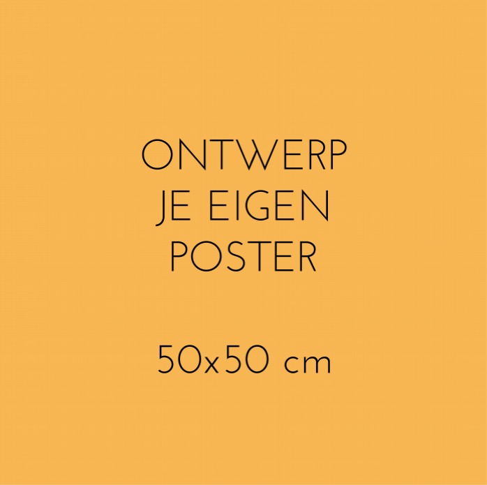 Poster 50x50 maken voor